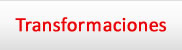 Transformaciones